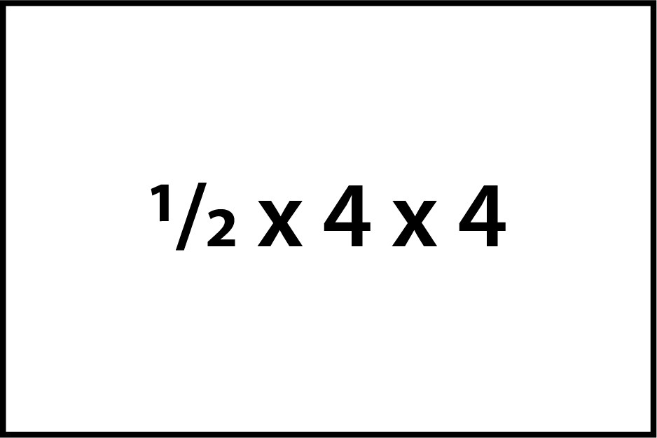 1/2 x 4 x 4