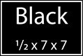 Black 7 x 7